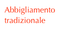 Abbigliamento tradizionale
