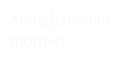 Abbigliamento sportivo